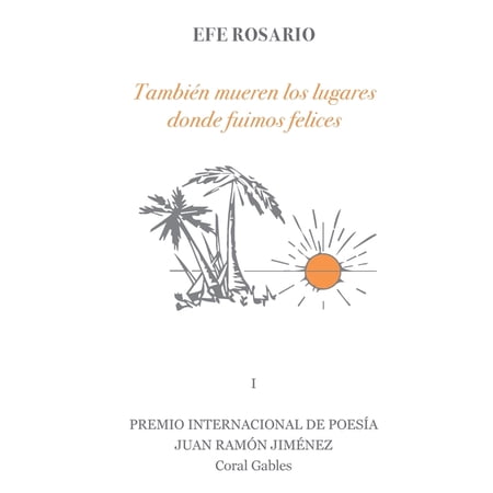 Tambi&Atilde;&copy;n mueren los lugares donde fuimos felices (Paperback)