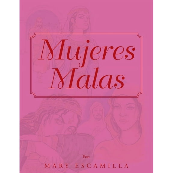 Mujeres Malas (Paperback)