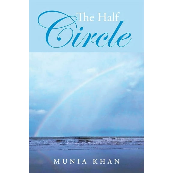 The Half Circle, (Paperback)