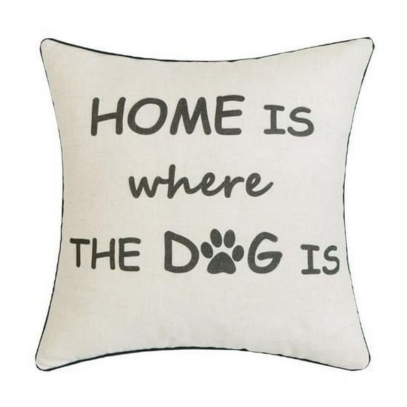 MDR Trading Inc. HU-YM1818ICHDOP Home Is Where The Dog Is With Polyester Insert Pillow