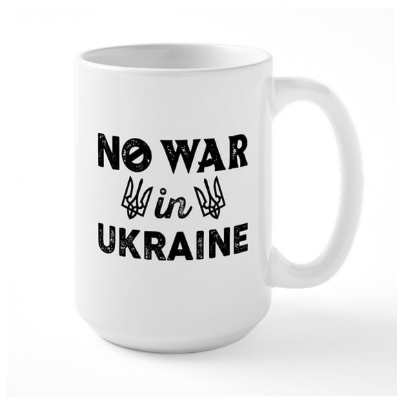 CafePress - No War In Ukraine Large Mug - 15 oz Ceramic Large White Novelty Mug