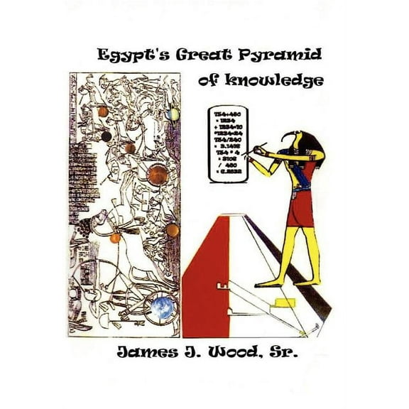 Egypt's Great Pyramid of Knowledge, (Hardcover)