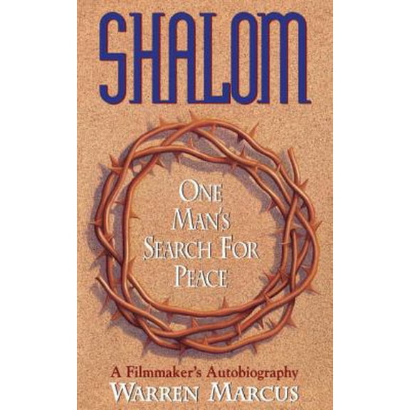 Pre-Owned Shalom: One Man's Search for Peace (Paperback) 0840767900 9780840767905