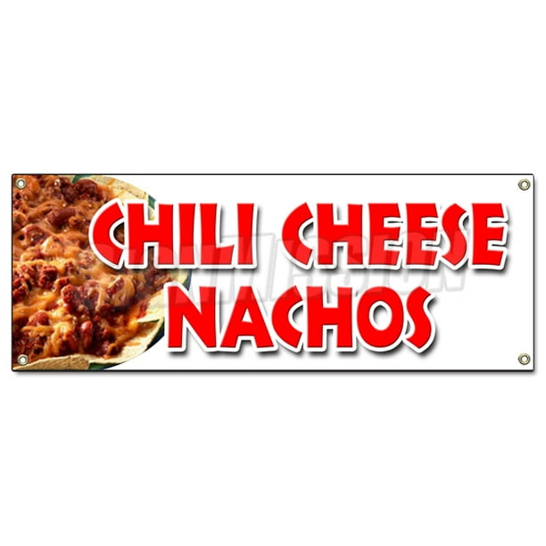 CHILI CHEESE NACHO BANNER SIGN snack melted mexican food tacos tex mex ...