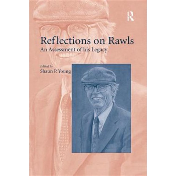 Pre-Owned Reflections on Rawls: An Assessment of his Legacy, (Paperback)