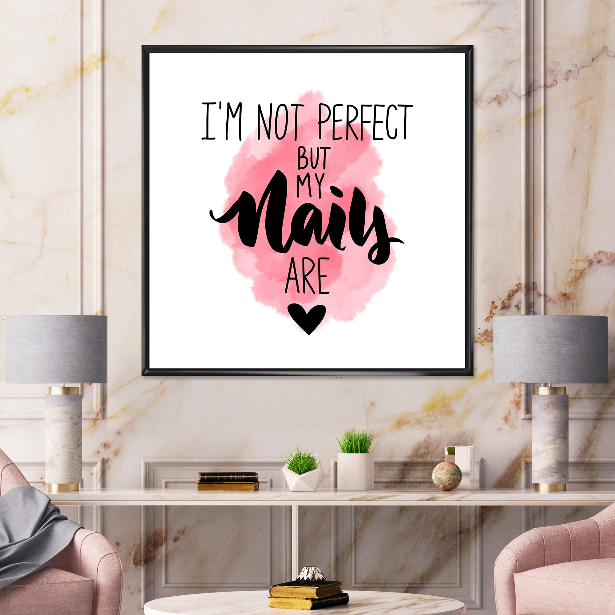 I Am Not Perfect But My Nails Are on Pink Background 36 in x 36 in Framed Painting Canvas Art Print, by Designart