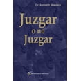 thumbnail image 1 of Libro Juzgar O No Juzgar Tapa Blanda, Autor Kenneth Wapnick, Editorial El Grano De Mostaza Ediciones, 1 of 2