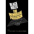 thumbnail image 2 of Black Holes: The Membrane Paradigm (The Silliman Memorial Lectures Series), 2 of 2