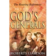 God's General: God's Generals the Roaring Reformers (Hardcover)