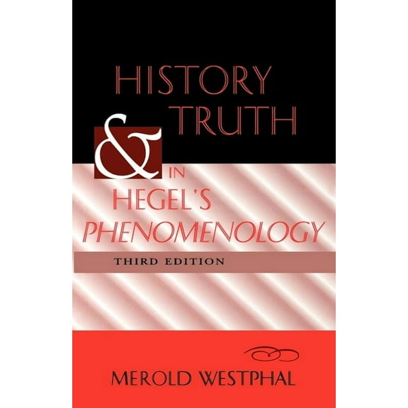 History and Truth in Hegel's Phenomenology, Third Edition, (Paperback)
