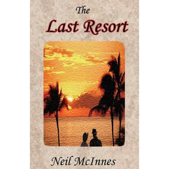 The Last Resort (Paperback)