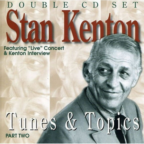 Stan Kenton - Tunes & Topics 2 - Big Band / Swing - CD
