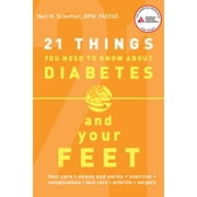 Angle View: 21 Things You Need to Know about Diabetes and Your Feet, Used [Paperback]