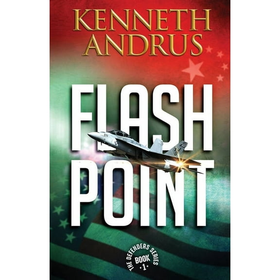 Defenders Flash Point, Book 1, (Paperback)