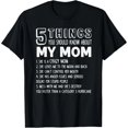 thumbnail image 1 of 5 cosas que debes saber sobre la playera de mi mamá - Día de la Madre T100% algodón, 1 of 7