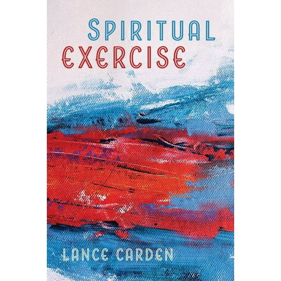Spiritual Exercise (Paperback)