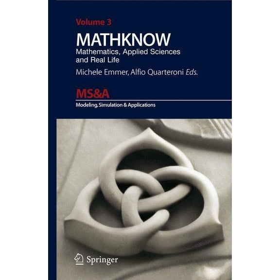 MS&A Mathknow: Mathematics, Applied Sciences and Real Life, Book 3, (Hardcover)