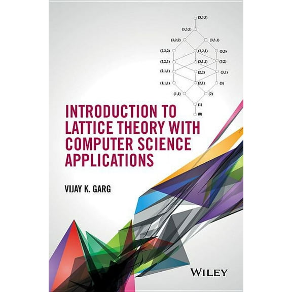 Introduction to Lattice Theory with Computer Science Applications, (Hardcover)