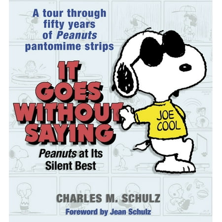 It Goes Without Saying : Peanuts at Its Silent
