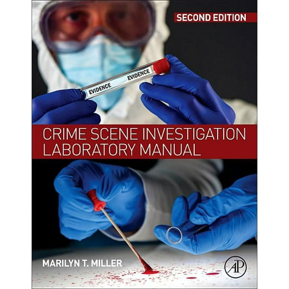 Crime Scene Investigation Laboratory Manual, (Paperback)