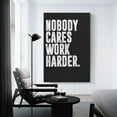 thumbnail image 2 of Nobody Cares Work Harder Motivational Quotes Wall Art Ideal Wall Decor Gym Decor Home Decor Poster Decorative Painting Canvas Wall Art Posters for Room Aesthetic., 2 of 6