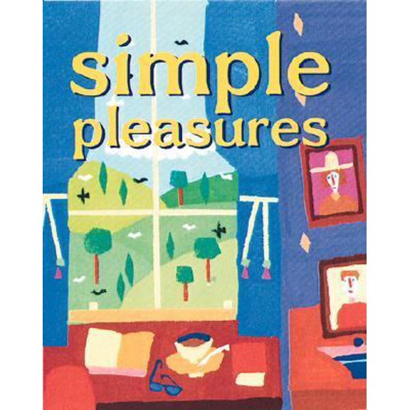 Pre-Owned Simple Pleasures (Hardcover) 076240602X 9780762406029