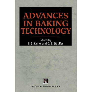 Advances in Baking Technology (Paperback)
