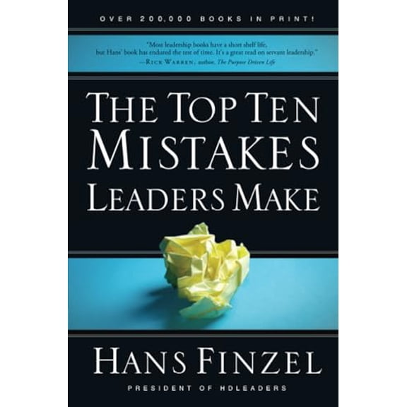 Pre-Owned The Top Ten Mistakes Leaders Make, 9780781445498, 0781445493, Paperback,