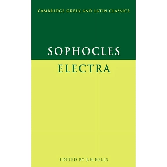 Cambridge Greek and Latin Classics Sophocles: Electra, (Paperback)