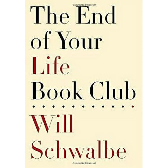 The End of Your Life Book Club 9780307594037 Used / Pre-owned