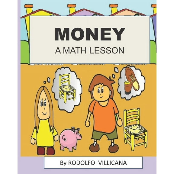 Money : A Math lesson (Paperback)