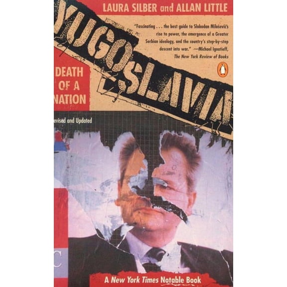 Yugoslavia: Death of a Nation, (Paperback)