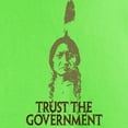 thumbnail image 3 of CafePress - Trust The Government Light T Shirt - Light T-Shirt - CP, 3 of 4