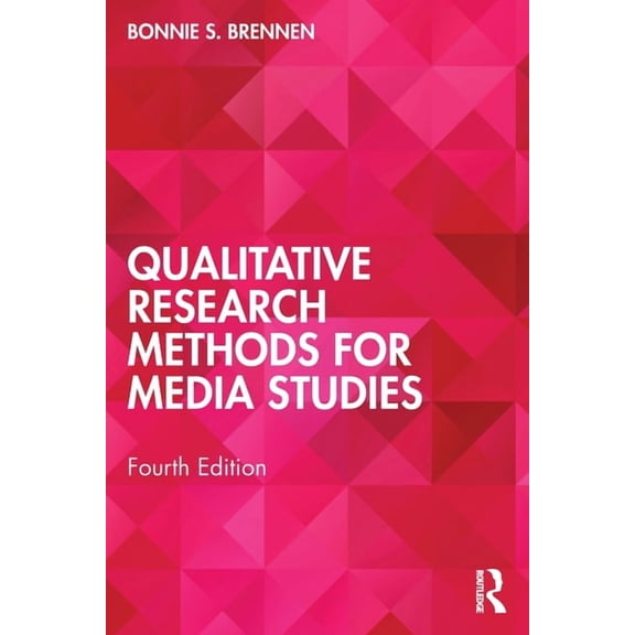 Qualitative Research Methods for Media Studies, (Paperback)