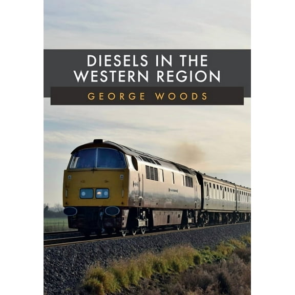 Diesels in the Western Region (Paperback)