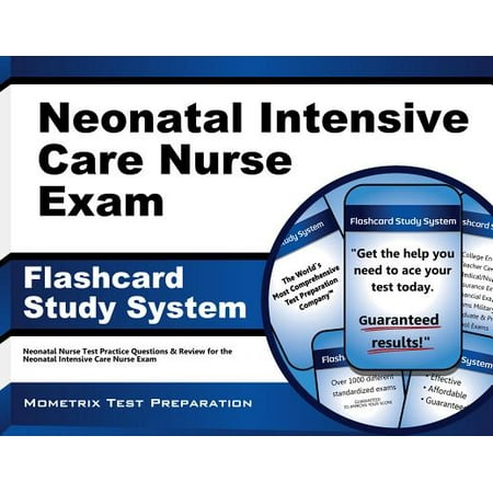Neonatal Intensive Care Nurse Exam Flashcard Study System