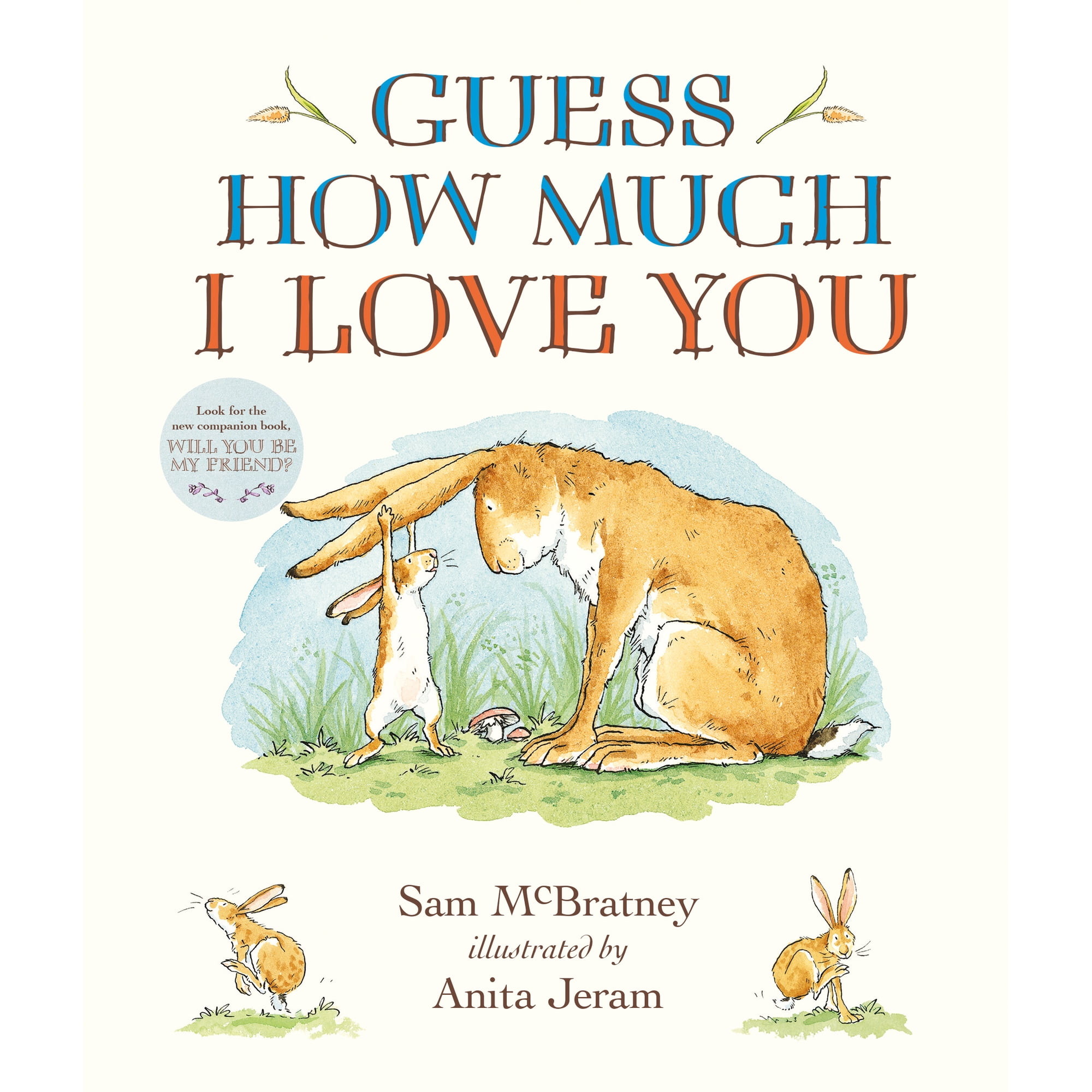 Guess How Much I Love You Padded Board Book: (an Ideal Baby Shower Gift and Bedtime Story for Babies and Toddlers) (Board Book)
