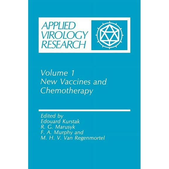 Annals of Theoretical Psychology New Vaccines and Chemotherapy, Book 1, (Hardcover)