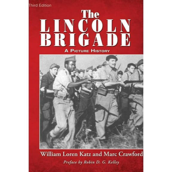 The Lincoln Brigade (Paperback)