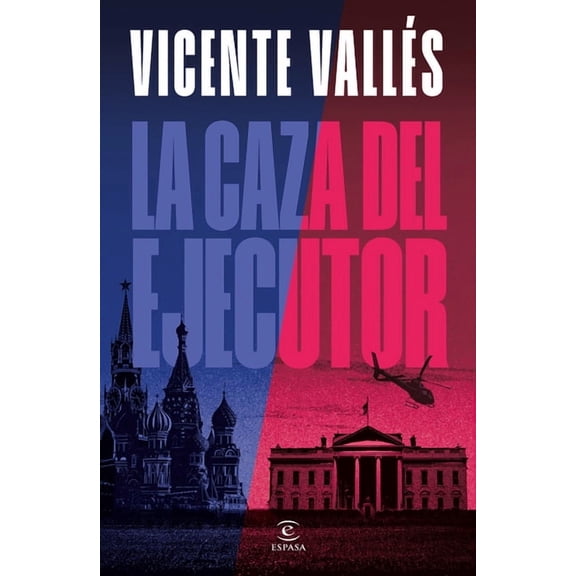 La Caza del Ejecutor (Novela) / The Executioner Hunt (a Novel), (Paperback)