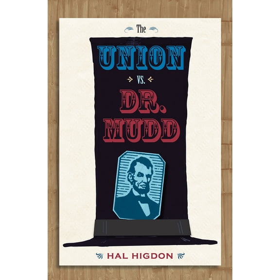 Pre-Owned The Union vs. Dr. Mudd (Paperback) 0813032679 9780813032672