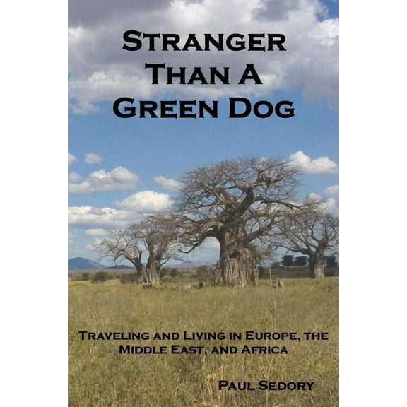 Stranger Than a Green Dog, (Paperback)
