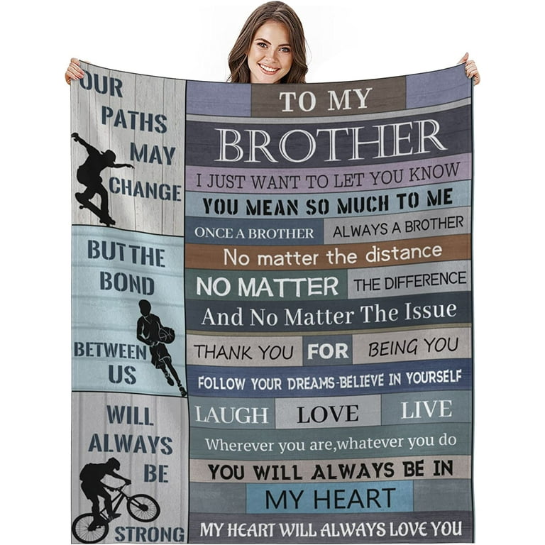 Gifts for Brother Blanket - Brother Gift from Sister - Brother Gifts -  Brother Birthday Gift - Birthday Gifts for Men - Soft Throw Blankets for  Bed