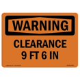 thumbnail image 1 of SignMission OS-WS-A-1218-L-12022 12 x 18 in. OSHA Warning Sign - Clearance 9 Ft 6 in, 1 of 1