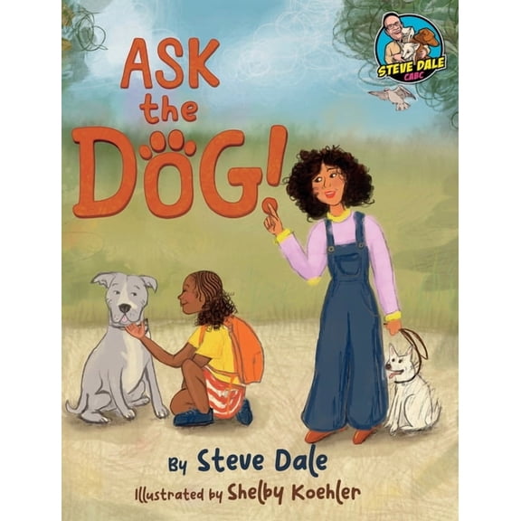 Ask The Dog, (Hardcover)