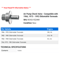 thumbnail image 2 of Air Pump Check Valve - Compatible with 1966, 1973 - 1992 Oldsmobile Toronado 1974 1975 1976 1977 1978 1979 1980 1981 1982 1983 1984 1985 1986 1987 1988 1989 1990 1991, 2 of 2
