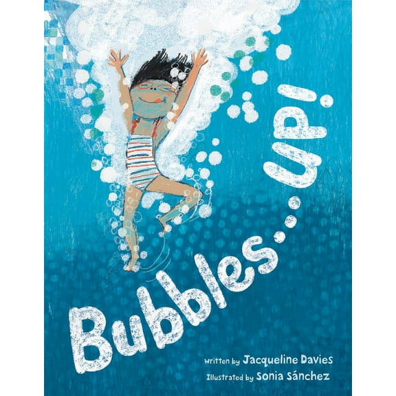 Bubbles . . . Up!, (Hardcover)