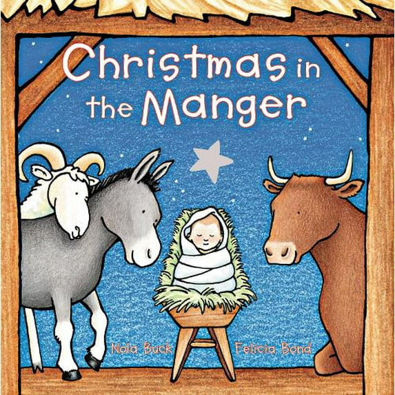 Pre-Owned Christmas in the Manger Padded Board Book: A Christmas Holiday Book for Kids Paperback