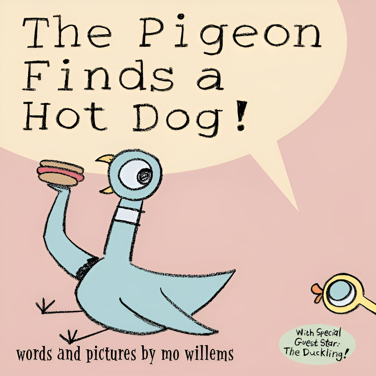 Mo Willems, The Pigeon Finds a Hot Dog! Hardcover Book for