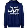 thumbnail image 2 of OXI Hoodie Sweatshirt - I Am Not Lazy, Basic Casual Hoodie for Men's and Women Fleece Hoodie Long Sleeve - Navy Blue 2X-Large, 2 of 3